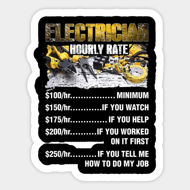 Electrician Hourly Rate Funny Electrician Sticker by mohammadrezaabolghase